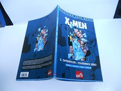 X-Men Tome 2 : Operation Tolerance Zero occ