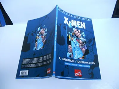 X-Men Tome 2 : Operation Tolerance Zero occ