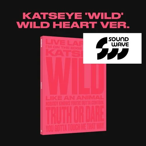 Katseye (Soundwave) : Wild (Wild Heart Ver.) NEUF SOUS BLISTER