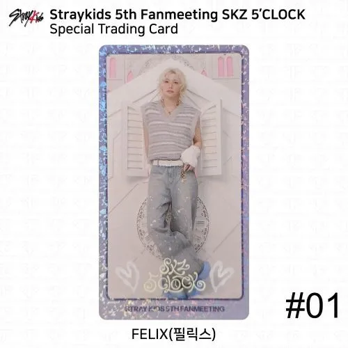 Stray Kids (Felix) : Special Trading Card #01 'SKZ 5'CLOCK' 5th Fanmeeting