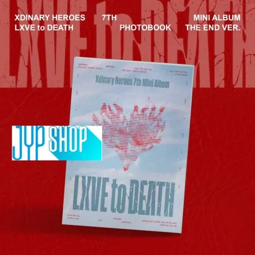 Xdinary Heroes (JYP Shop) : LXVE to DEATH (The END Ver.)