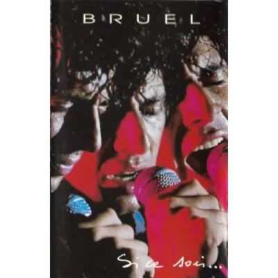 Patrick Bruel : Si ce soir... (2K7) occ