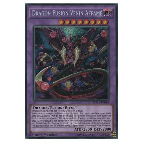 Carte Yu-Gi-Oh! : Dragon Fusion Venin Affamé 1ère Edition (INOV-FR038) Secret Rare occ