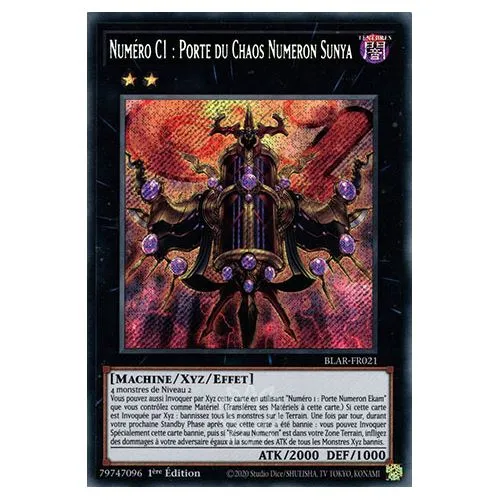 Carte Yu-Gi-Oh! : Numéro C1 : Porte du Chaos Numeron Sunya 1ère Edition (BLAR-FR021) Secret Rare occ