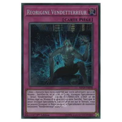 Carte Yu-Gi-Oh! : Reorigine Vendetterreur 1ére Edition (MP18-FR090) Secret Rare occ