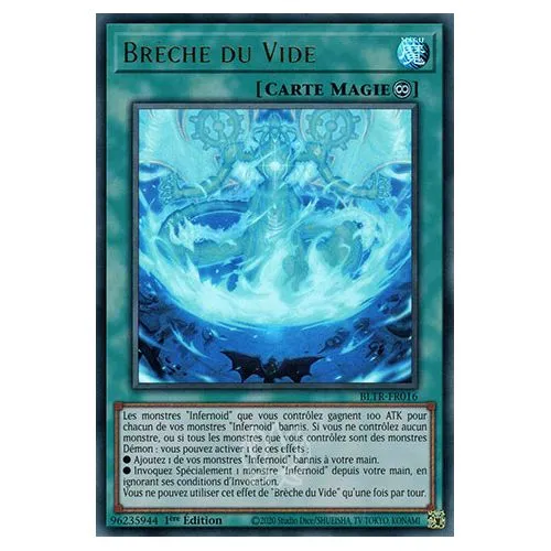 Carte Yu-Gi-Oh! : Brèche du Vide 1ère Édition (BLTR-FR016) Ultra Rare occ