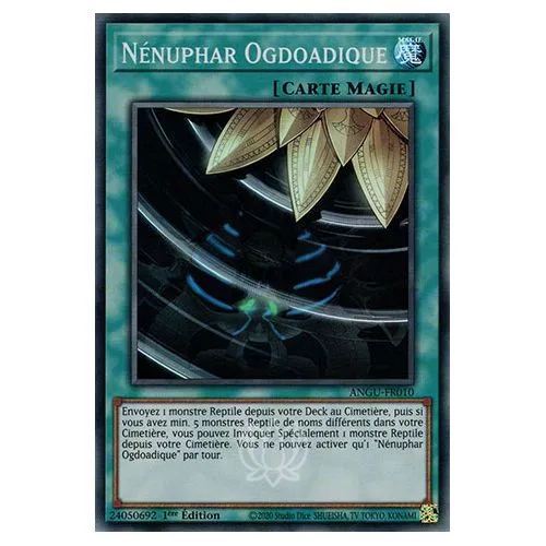 Carte Yu-Gi-Oh! : Nénuphar Ogdoadique 1ère Edition (ANGU-FR010) Super Rare occ