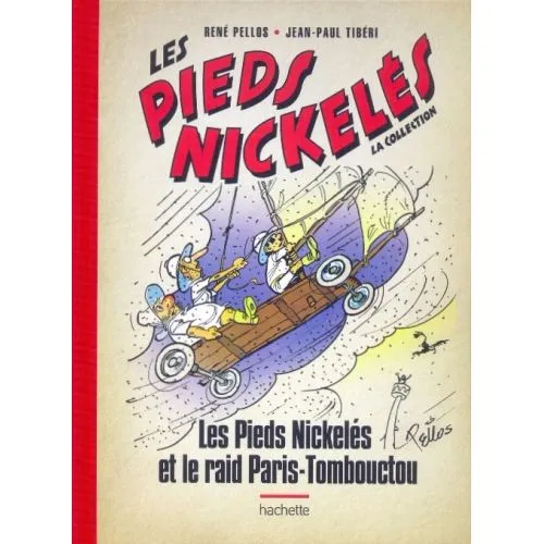 LES PIEDS NICKELES ET LE RAID PARIS-TOMBOUCTOU (LES PIEDS NICKELES LA COLLECTION N°86) OCC