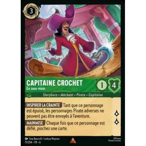 Carte Lorcana : Capitaine Crochet - En sous-main (Brillante) (71/204-FR-6 6AZS) Near Mint occ