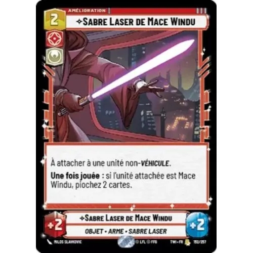 Carte Star Wars Unlimited : Sabre Laser de Mace Windu (Brillante) (TWI-FR 152/257 R) Mint occ