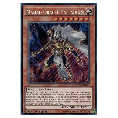 Carte Yu-Gi-Oh! : Mahad Oracle Palladium 1ère Édition (MVP1-FRS53) Secret Rare occ