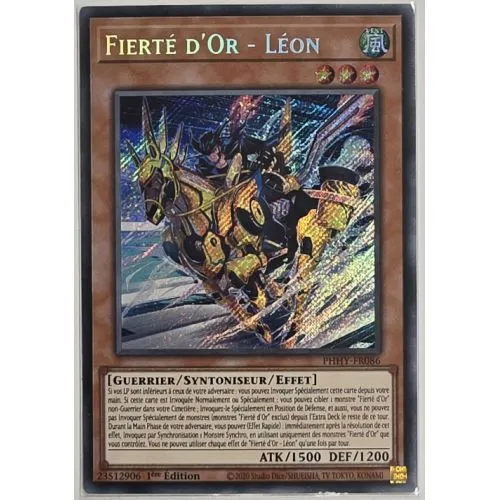 Carte Yu-Gi-Oh! : Fierté d'Or - Léon 1ère Edition (PHHY-FR086) (Secret Rare) occ