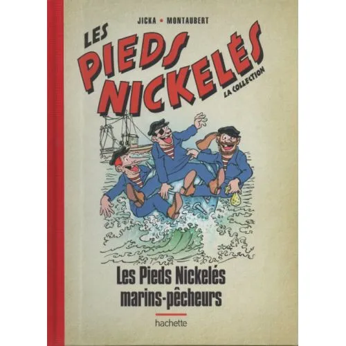 LES PIEDS NICKELES MARINS-PECHEURS (LES PIEDS NICKELES LA COLLECTION N°127) OCC