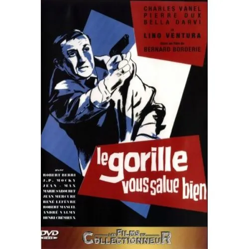 LE GORILLE VOUS SALUE BIEN (LES FILMS DU COLLECTIONNEUR) OCC