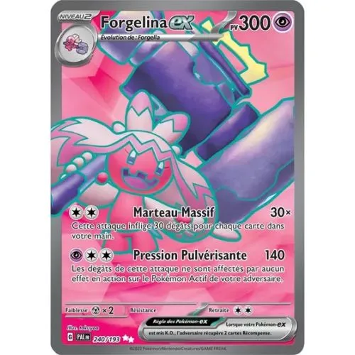 CARTE POKEMON : FORGELINA EX (PAL 240) OCC
