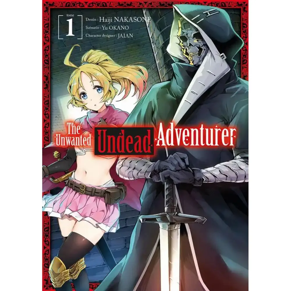 The Unwanted Undead Adventurer Tome 1 occ