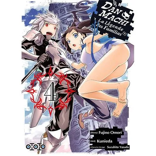 DANMACHI LA LEGENDE DES FAMILIAS TOME 4 OCC