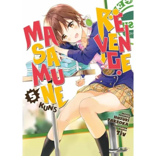 MASAMUNE-KUN S REVENGE TOME 5 OCC