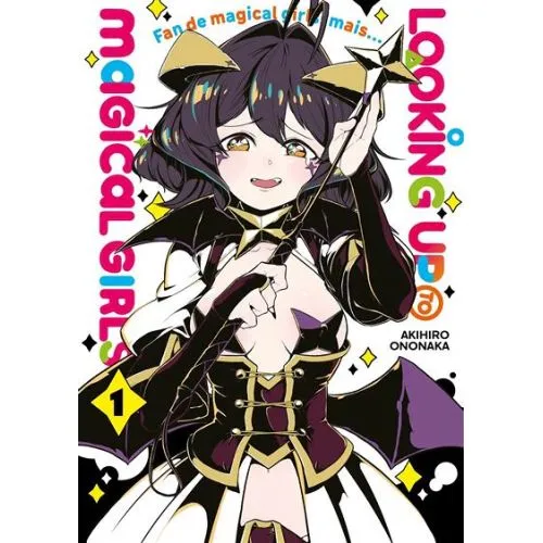 LOOKING UP TO MAGICAL GIRLS TOME 1 OCC