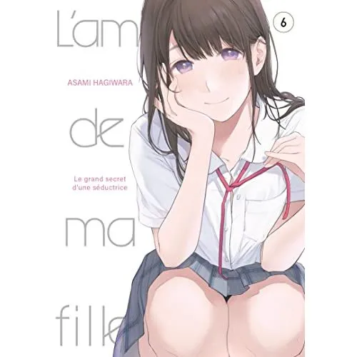 L AMIE DE MA FILLE TOME 6 OCC