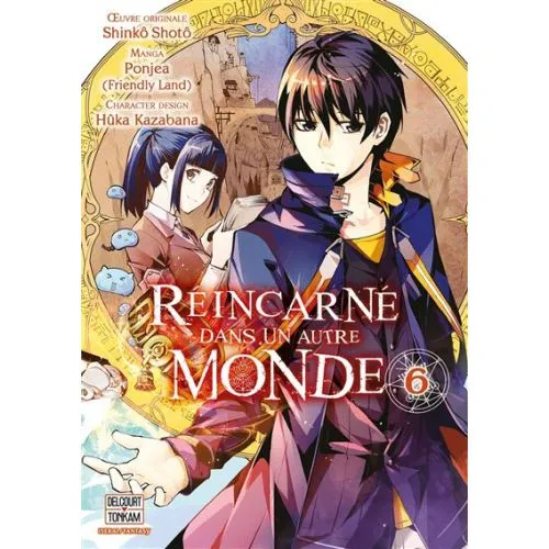 REINCARNE DANS UN AUTRE MONDE TOME 6 OCC