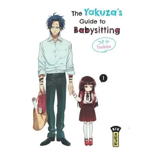 The Yakuza's guide to babysitting Tome 1 occ