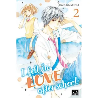 I FELL IN LOVE AFTER SCHOOL TOME 2 OCC