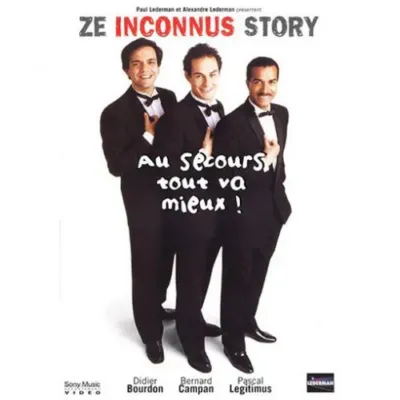 ZE Inconnus Story : Au secours tout va mieux! occ