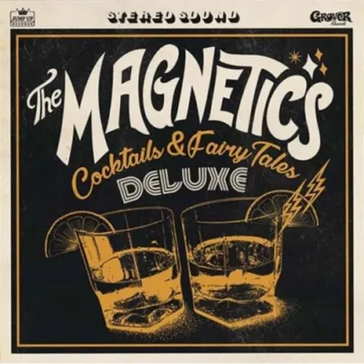 The Magnetics : Cocktails & Fairy Tales (1LP) occ