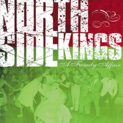 North Side Kings : A family affair (1cd) occ