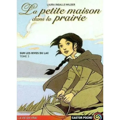 La Petite Maison dans la prairie Tome 3 occ