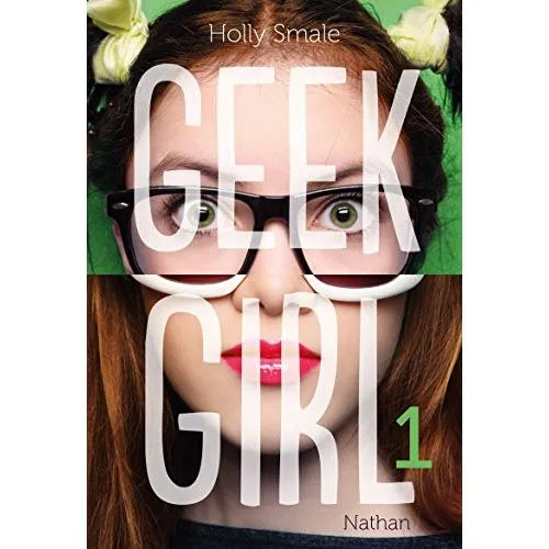 Geek Girl Tome 1 occ