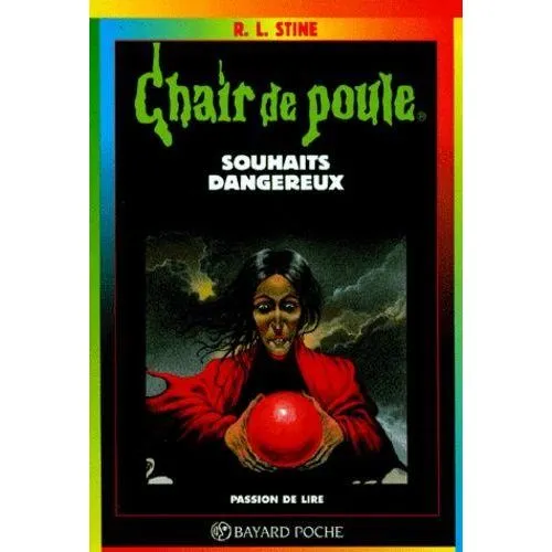 SOUHAITS DANGEREUX (CHAIR DE POULE TOME 20) OCC