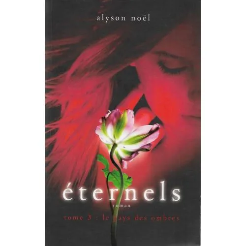 ETERNELS TOME 3 : LE PAYS DES OMBRES OCC