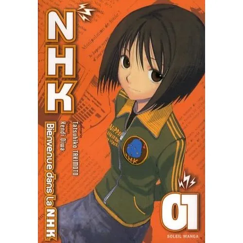 Bienvenue dans la NHK Tome 1 occ
