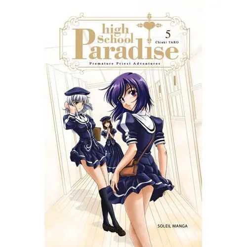 HIGH SCHOOL PARADISE TOME 5 OCC