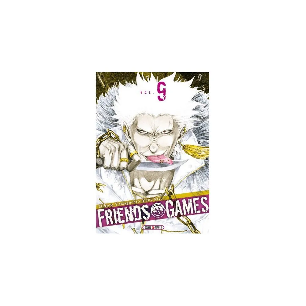FRIENDS GAMES TOME 9