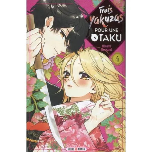 TROIS YAKUZAS POUR UNE OTAKU TOME 4