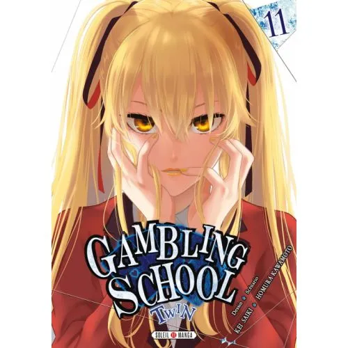 GAMBLING SCHOOL TWIN TOME 11