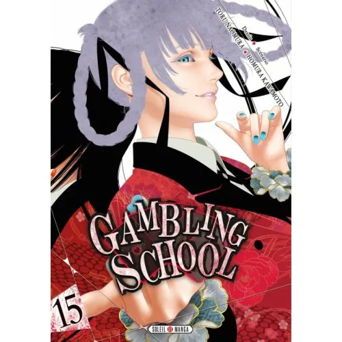 GAMBLING SCHOOL TOME 15