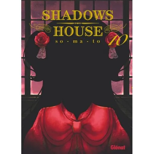 SHADOW HOUSE TOME 10