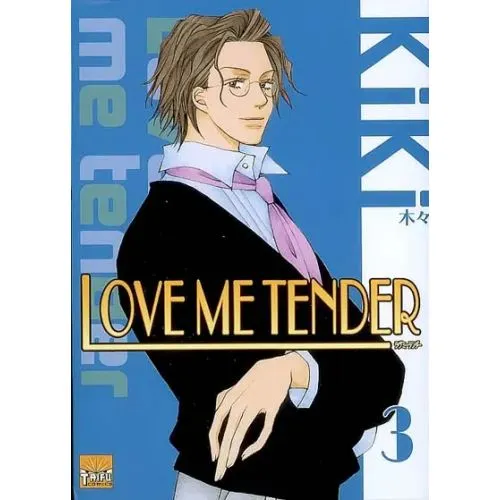 LOVE ME TENDER TOME 3 OCC