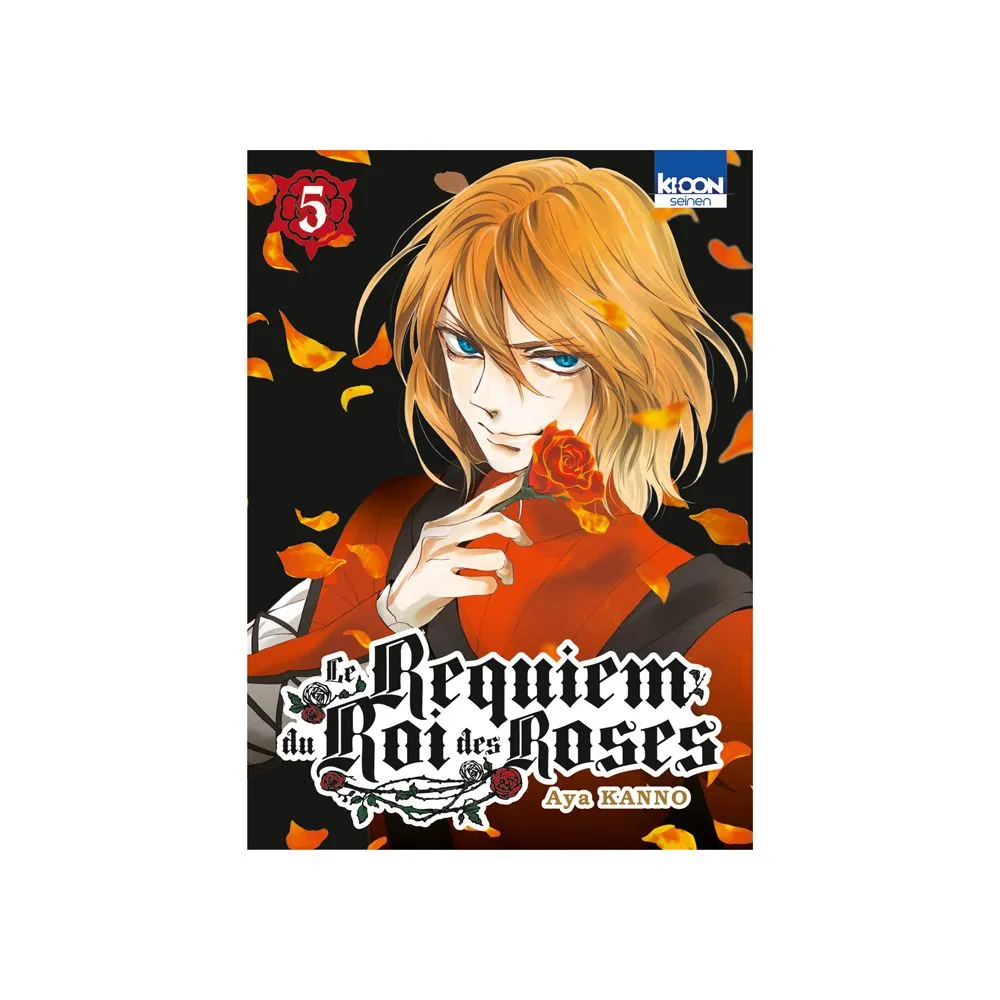 LE REQUIEM DU ROI DES ROSES TOME 5