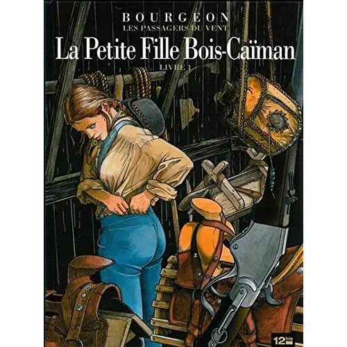 LES PASSAGERS DU VENT TOME 6 : LA PETITE FILLE BOIS-CAIMAN OCC