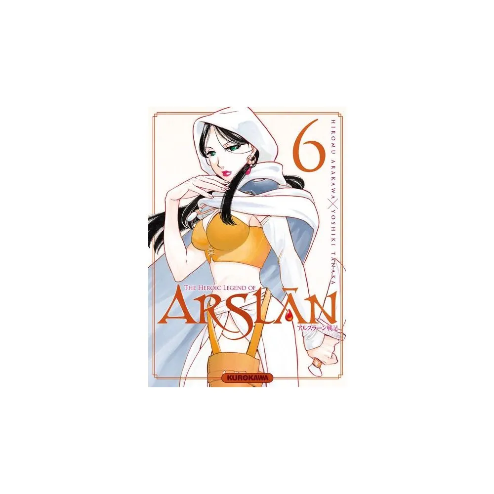 THE HEROIC LEGEND OF ARSLAN TOME 6