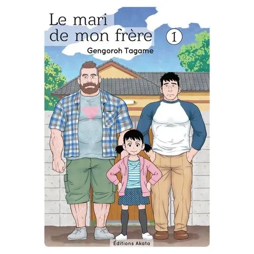 LE MARI DE MON FRERE TOME 1