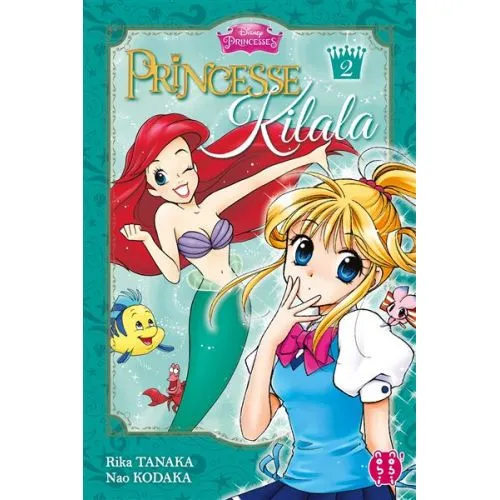 PRINCESSE KILALA TOME 2 OCC