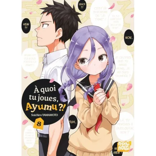 A QUOI TU JOUE AYUMU TOME 8