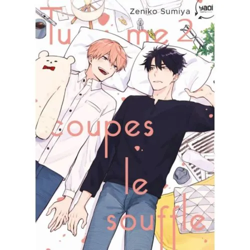 TU ME COUPES LE SOUFFLE TOME 2