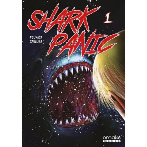 SHARK PANIC TOME 1